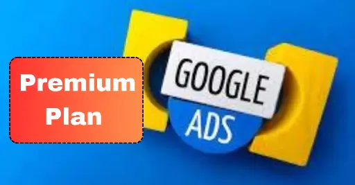 Google Ads (Premium Plan)